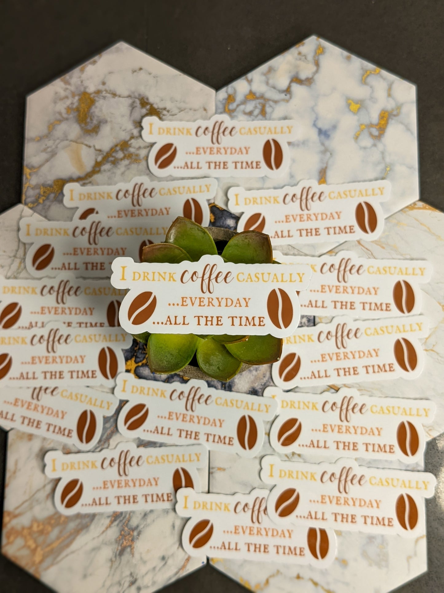 I Drink Coffee Casually Sticker