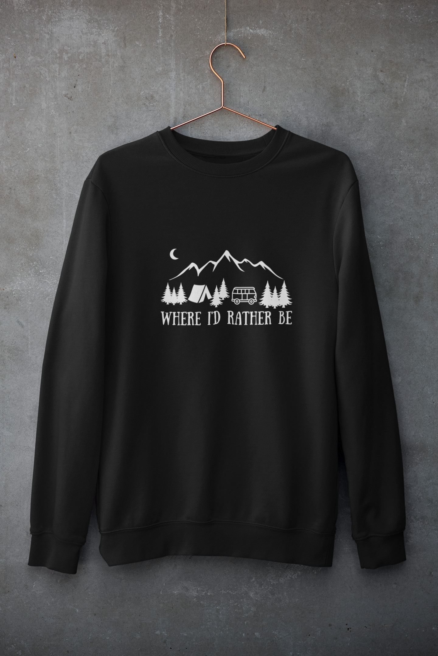 Where I'd Rather Be Camping Sweater