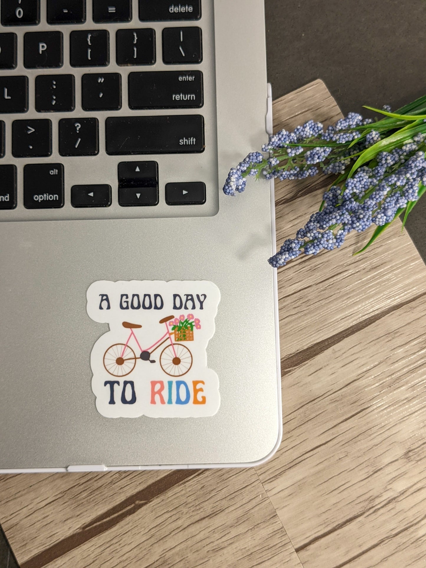 A Good day to Ride Sticker