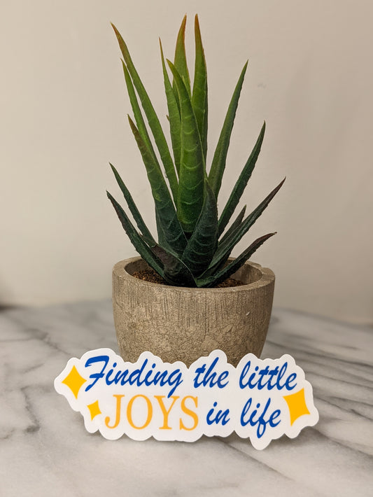 Finding the Little Joys in Life Stickers